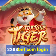 2288bet com login